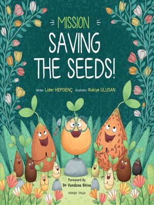 cover image of Mission Saving the Seeds!